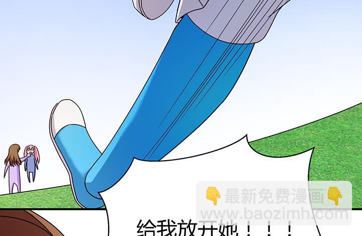 第107话 给我放开她！-第107话