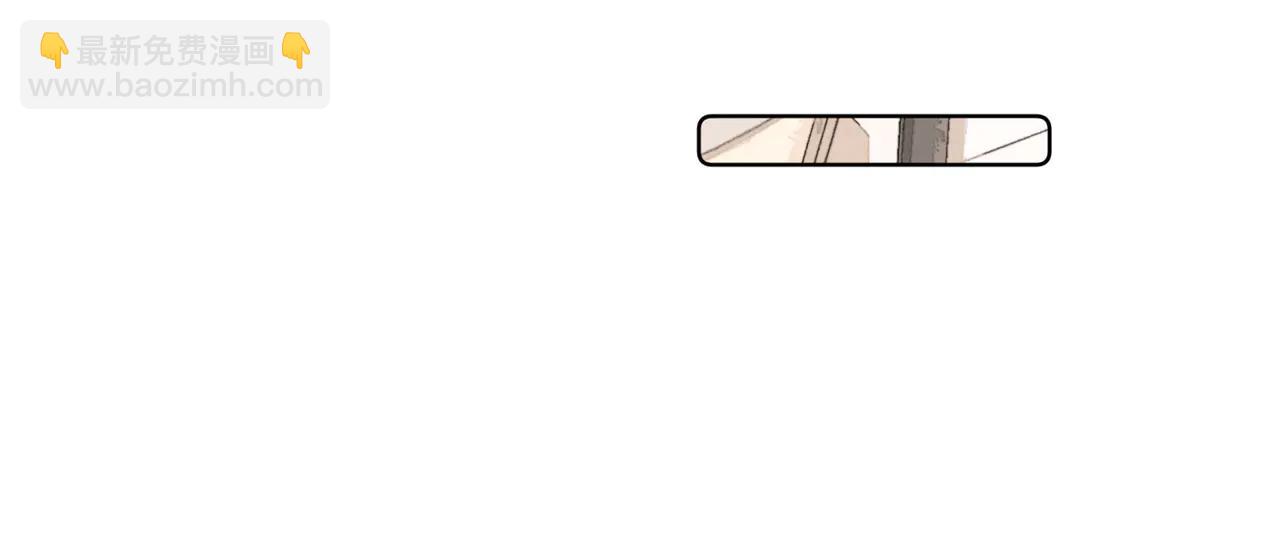 六十话 能再多陪陪我吗(1/2)-第65话