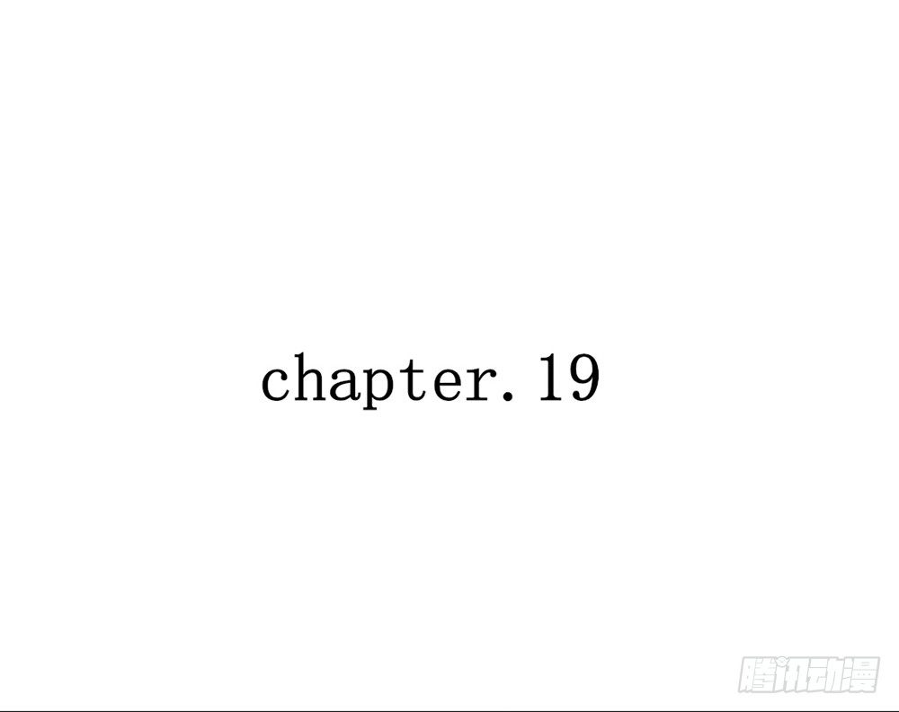 chapter&middot;019(1/4)-第19话