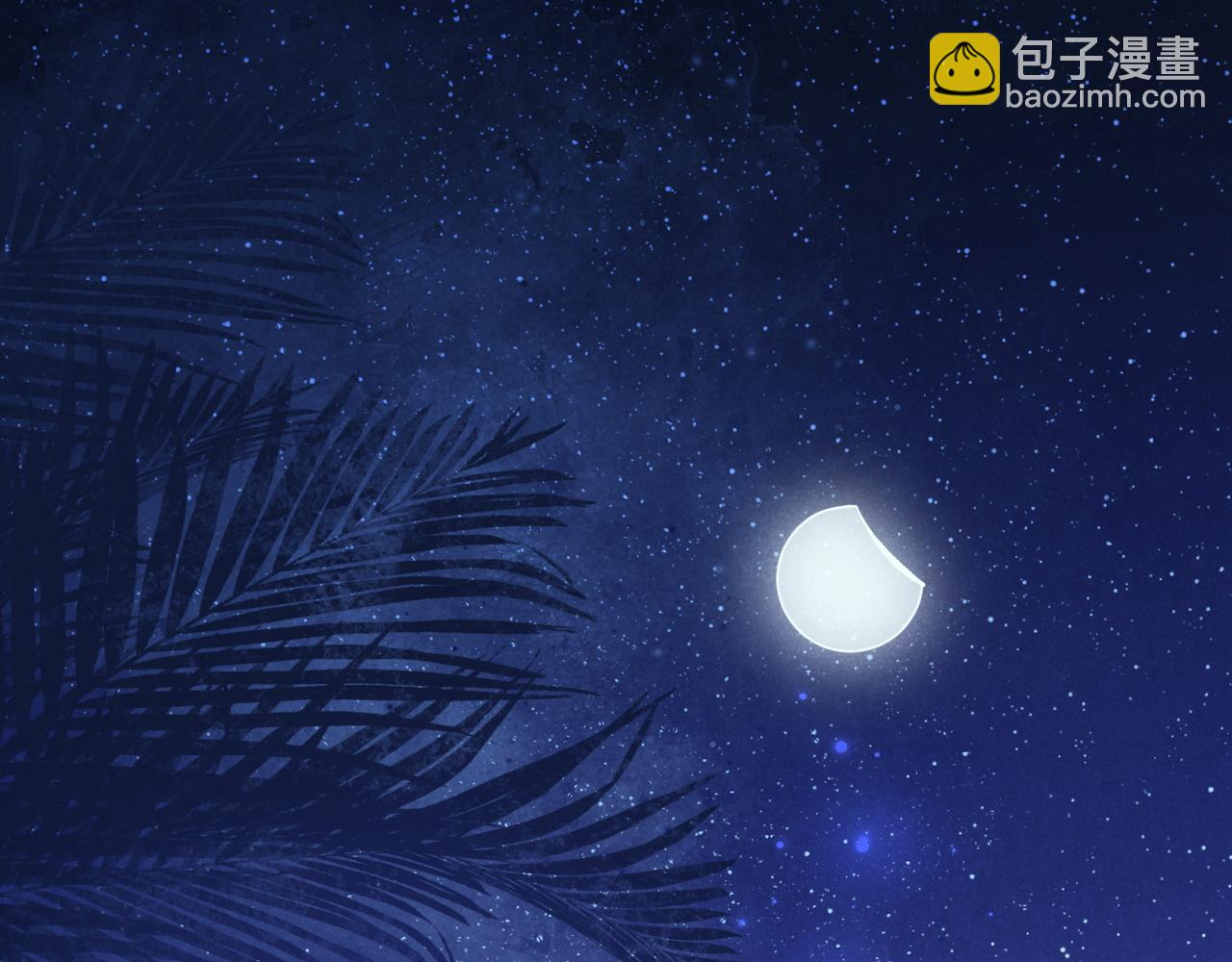 第115话 月夜暗涌(1/3)-第205话