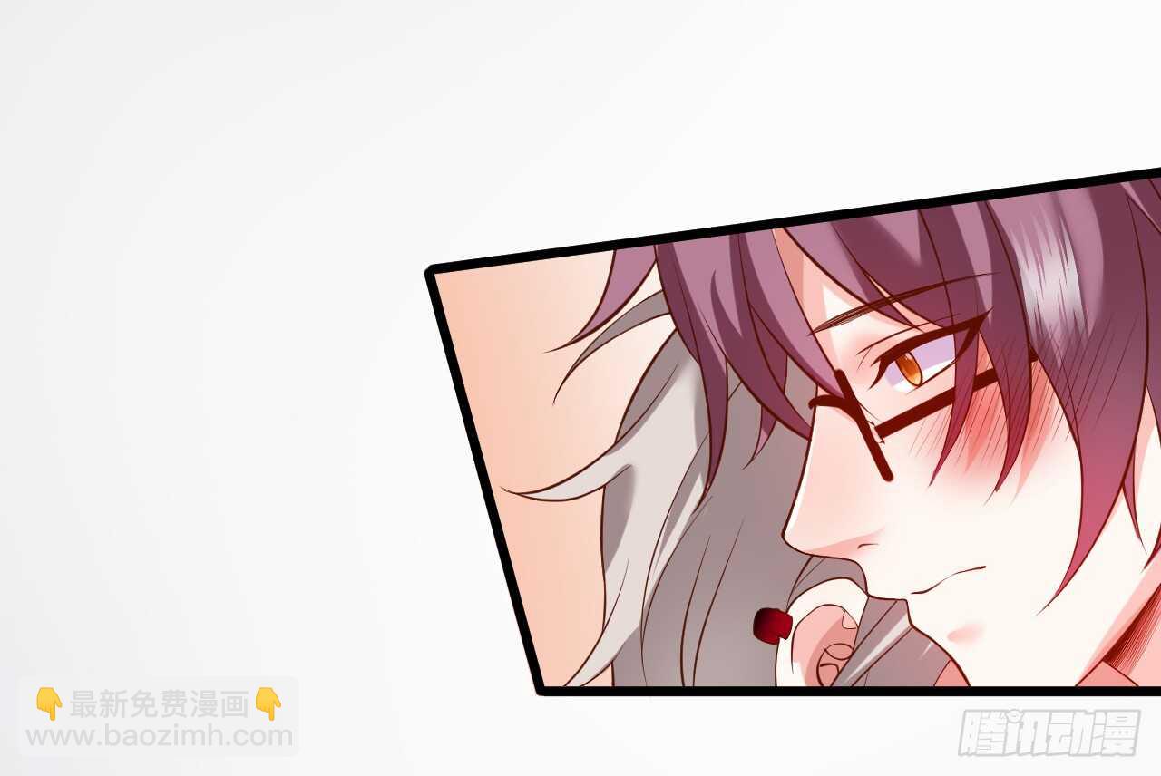 对，我就是不准别人亲你！我吃醋！(1/2)-第57话